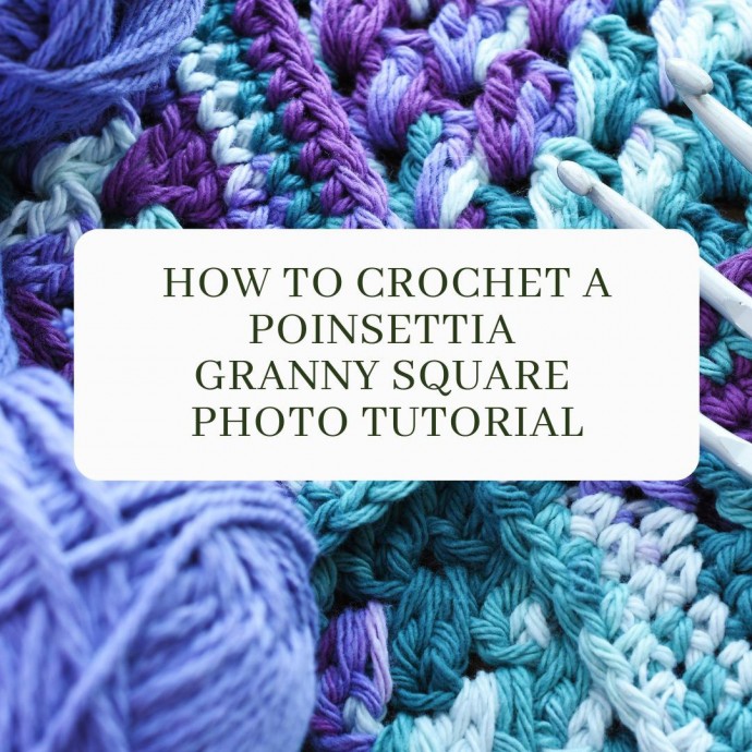 How to Crochet A Poinsettia Granny Square Photo Tutorial