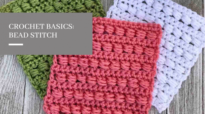 Crochet Basics: Bead Stitch