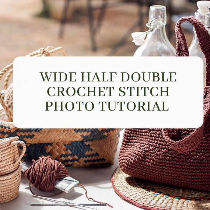 Wide Half Double Crochet Stitch Photo Tutorial