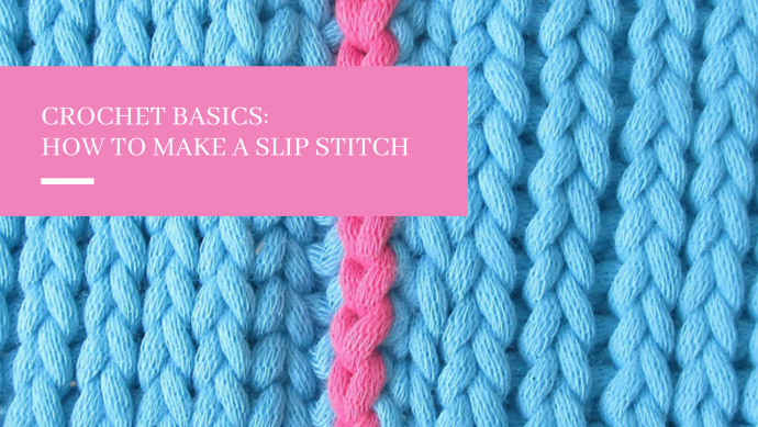 How to Slip Stitch in Crochet