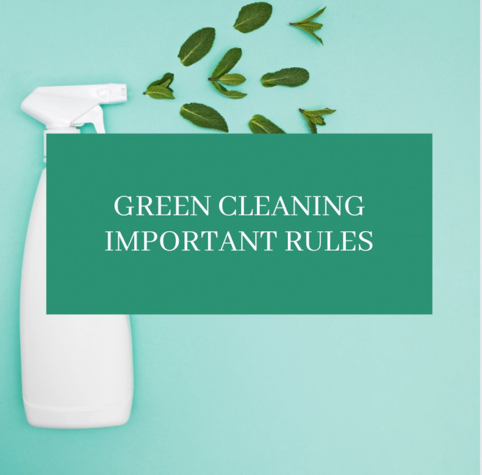 Green Cleaning Important Rules