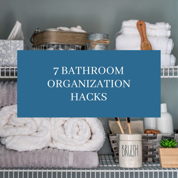 7 Bathroom Organization Hacks