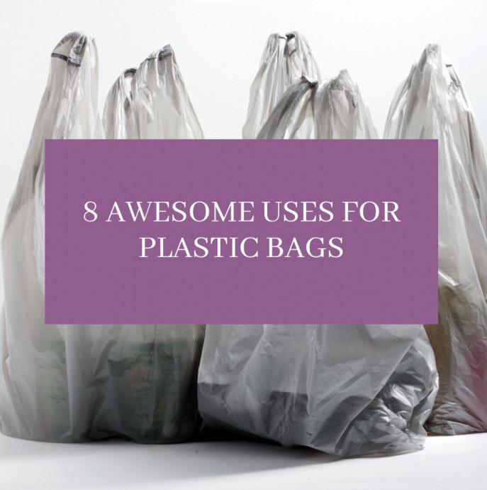 8 Awesome Uses For Plastic Bags