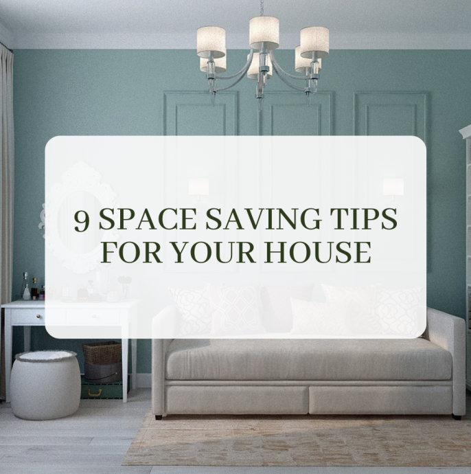 9 Space Saving Tips for Your House