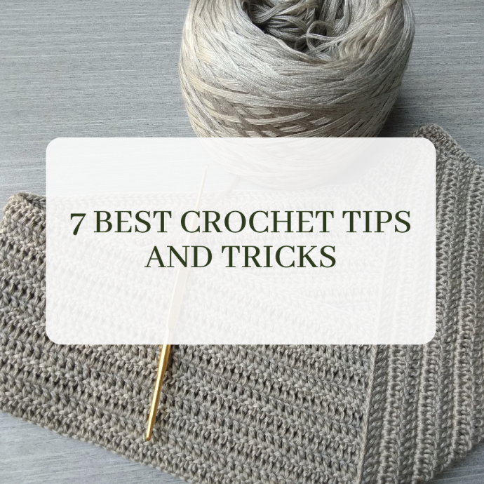 7 Best Crochet Tips and Tricks