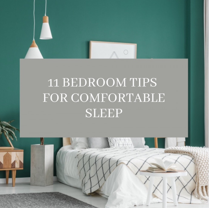 Bedroom Tips for Comfortable Sleep