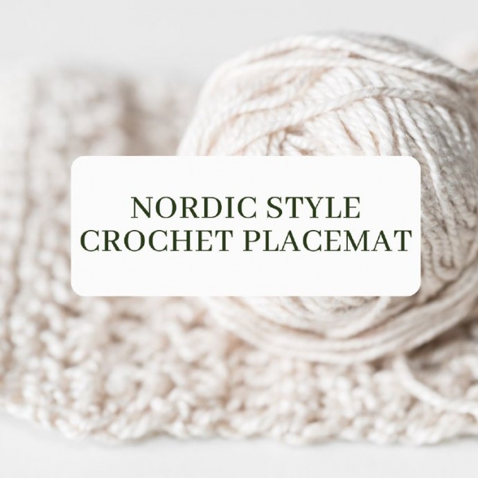 Nordic Style Crochet Placemat