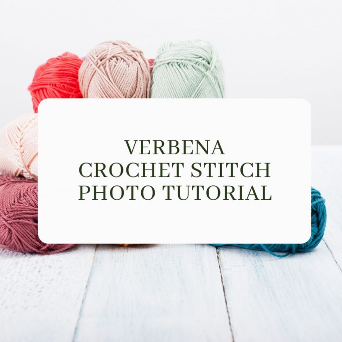 Verbena Crochet Stitch Photo Tutorial