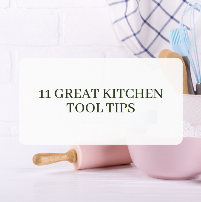 Kitchen Tool Tips