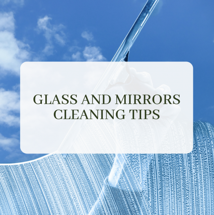 Glass and mirrors cleaning tips