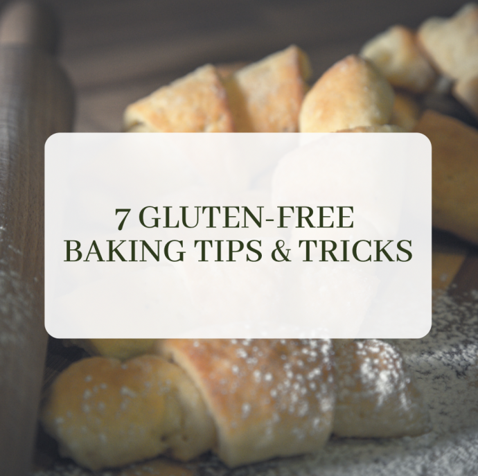 7 Gluten-Free Baking Tips & Tricks
