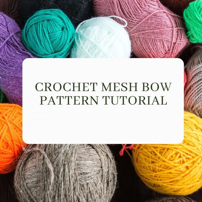 Crochet Mesh Bow Pattern Tutorial