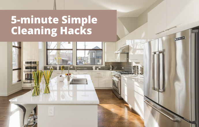 5-minute Simple Cleaning Hacks