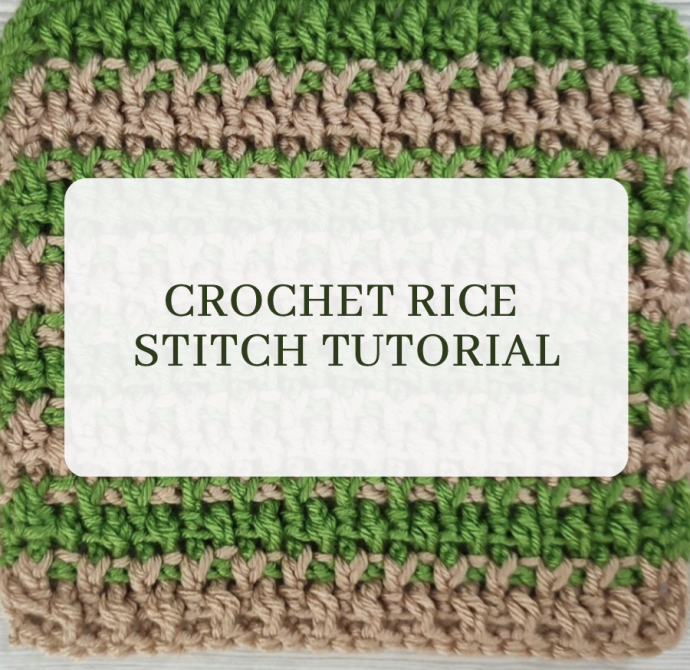 Crochet Rice Stitch Tutorial