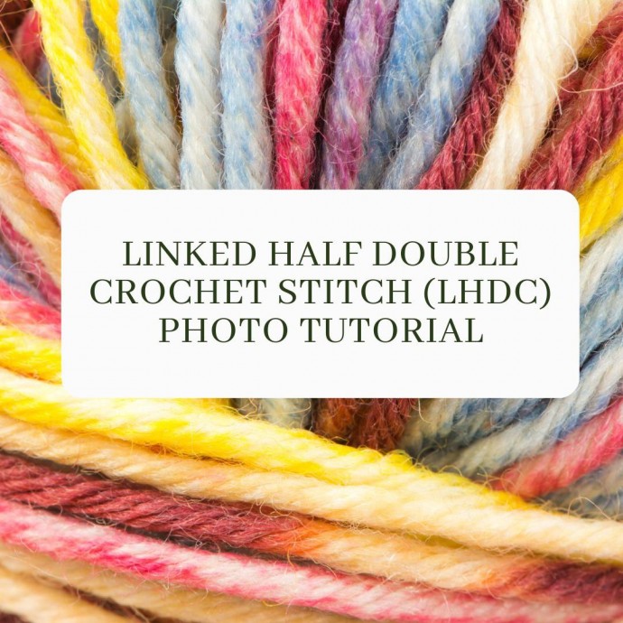 Linked Half Double Crochet Stitch (Lhdc) Photo Tutorial