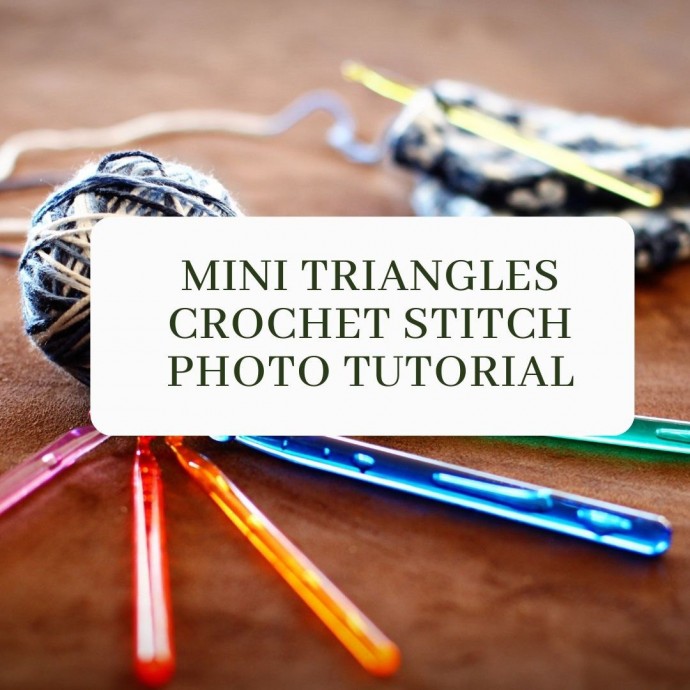 Mini Triangles Crochet Stitch Photo Tutorial