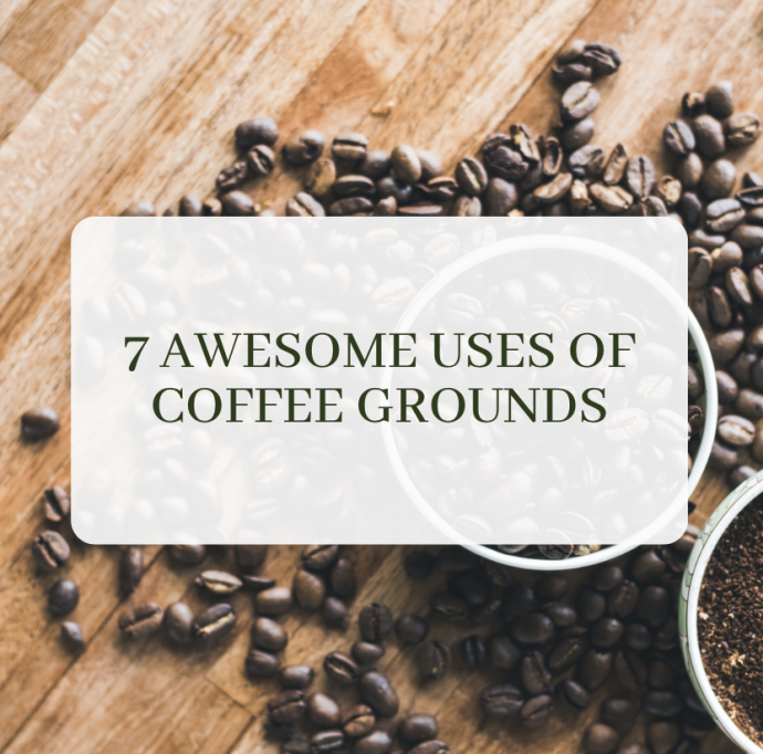 7 Awesome Uses Of Coffee Grounds
