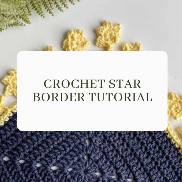 Crochet Star Border Tutorial