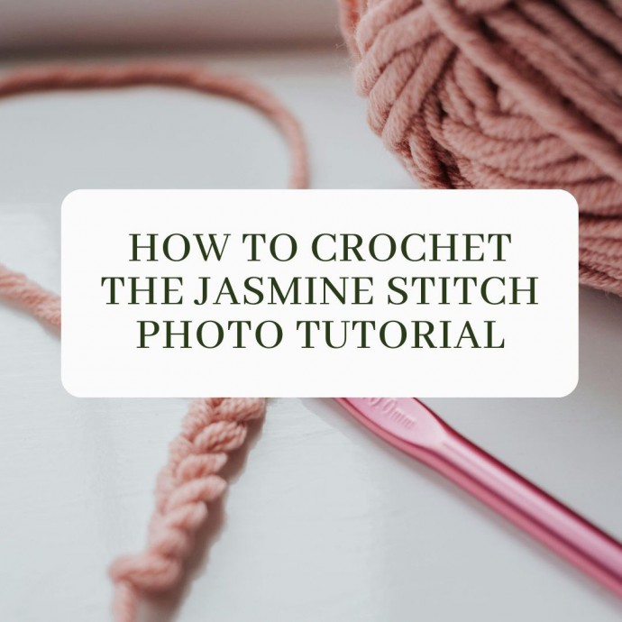 How to Crochet the Jasmine Stitch Photo Tutorial