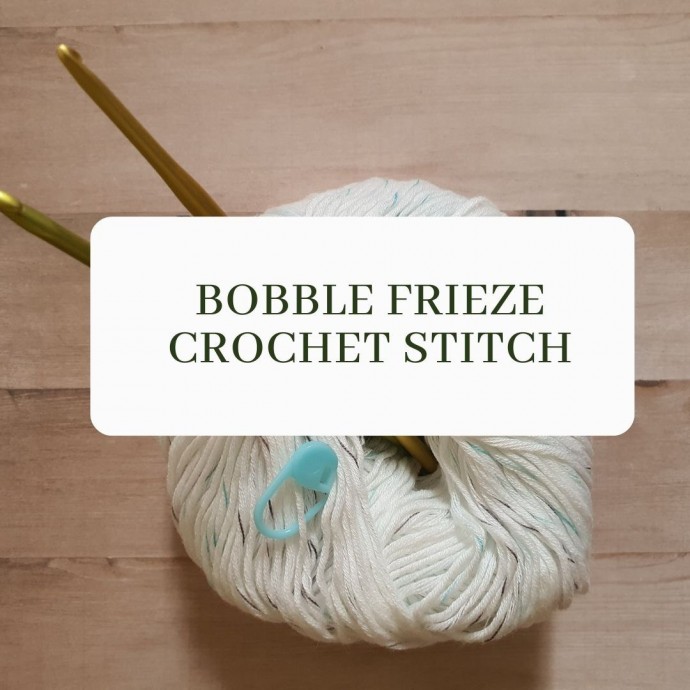 Bobble Frieze Crochet Stitch