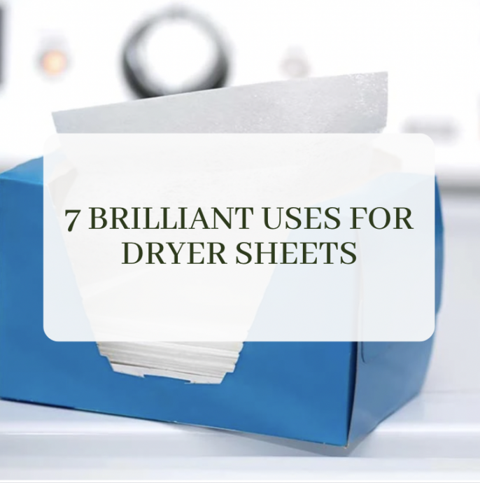 7 Brilliant Uses for Dryer Sheets