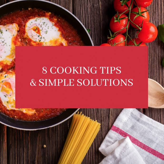 8 Kitchen Hacks & Simple Solutions