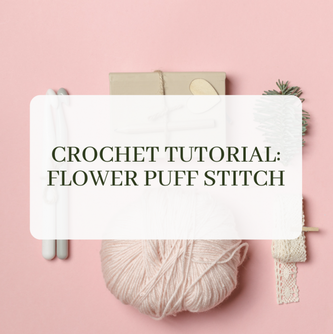 Crochet Tutorial: Flower puff stitch