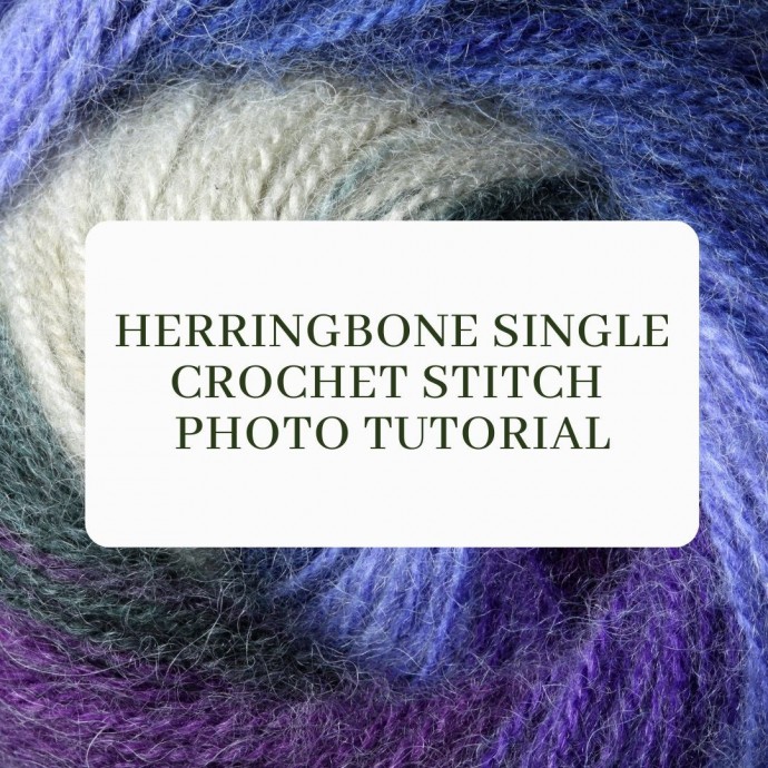 Herringbone Single Crochet Stitch Photo Tutorial