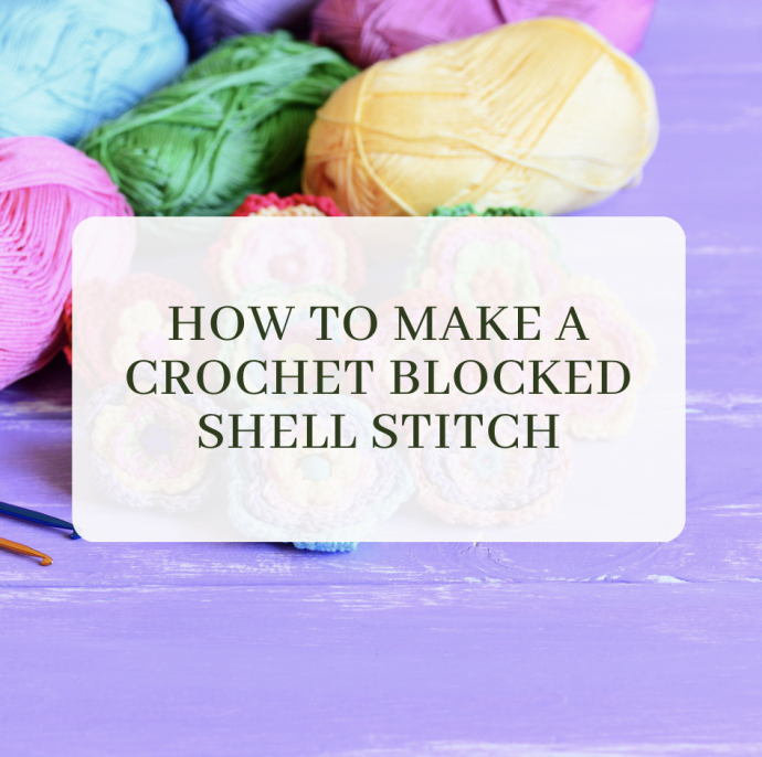 Crochet blocked shell stitch