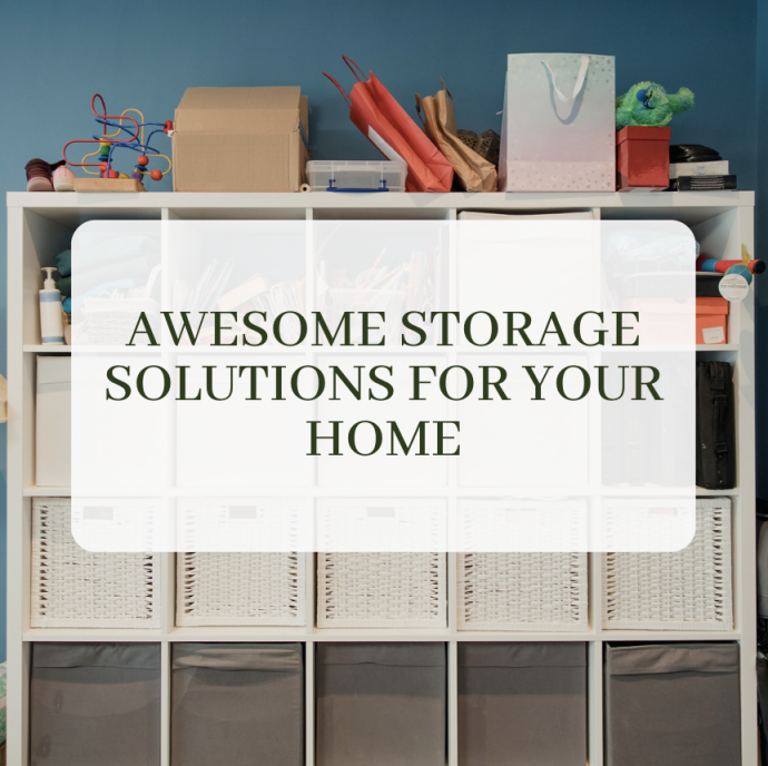 Awesome Storage Solutions for Your Home