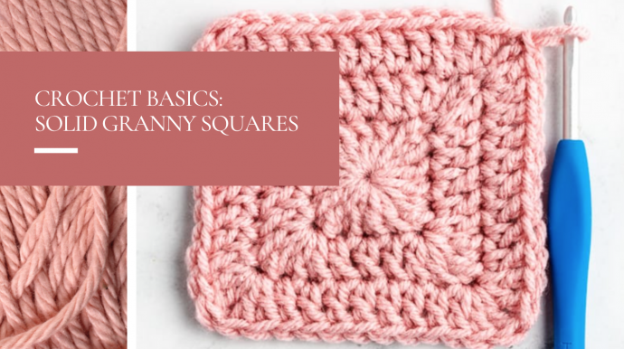 Crochet Basics: Solid Granny Squares with No Gaps