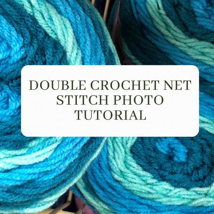 Double Crochet Net Stitch Photo Tutorial