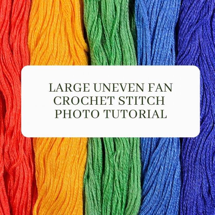 Large Uneven Fan Crochet Stitch Photo Tutorial