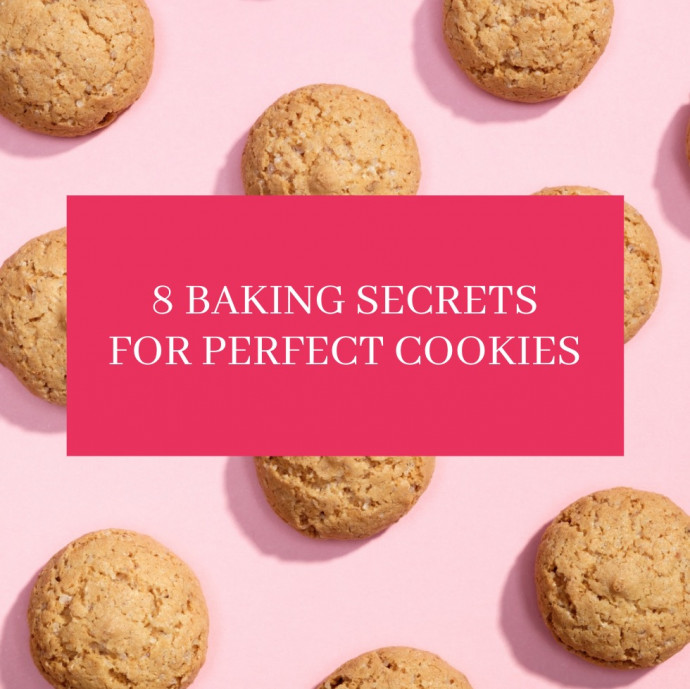 8 Cookies Baking Secrets