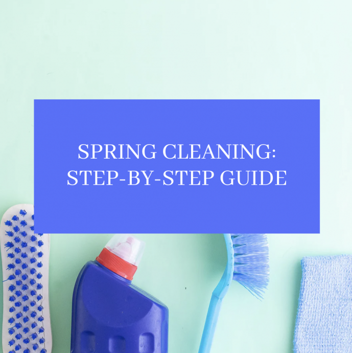 Spring Cleaning: Step-by-step Guide