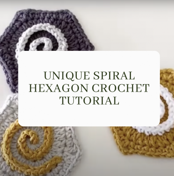 Unique Spiral Hexagon Crochet Tutorial