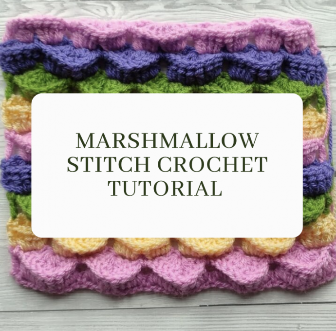 3D Marshmallow Stitch Crochet Tutorial