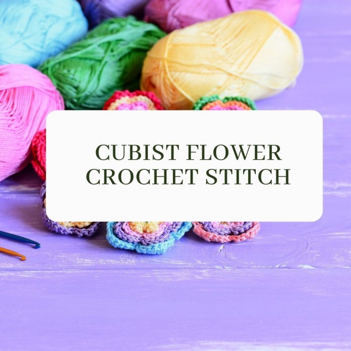 Cubist Flower Crochet Stitch