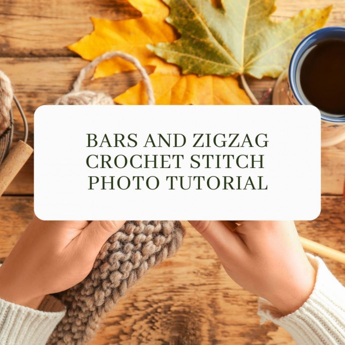 Bars and Zigzag Crochet Stitch Photo Tutorial