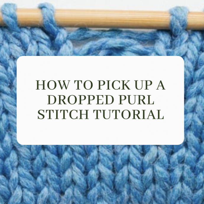 How to Pick Up a Dropped Purl Stitch Tutorial