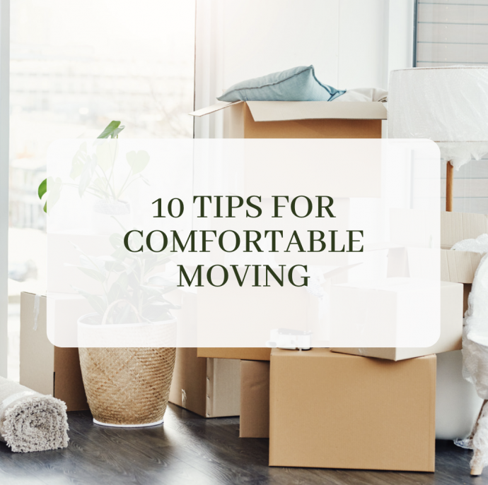 10 Tips for Comfortable Moving
