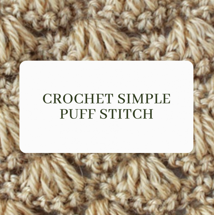 Crochet Simple Puff Stitch
