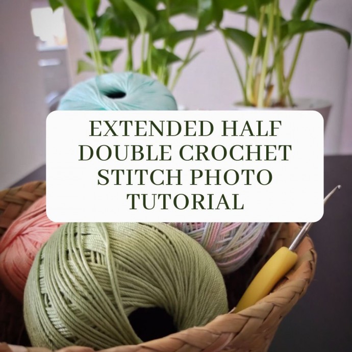 Extended Half Double Crochet Stitch Photo Tutorial