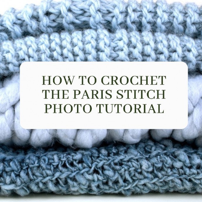 How to Crochet the Paris Stitch Photo Tutorial