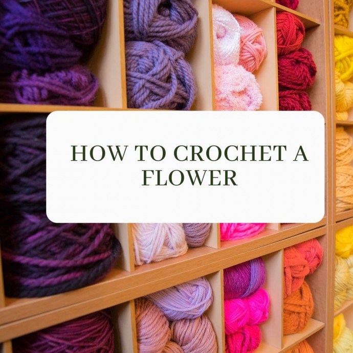 How to Crochet a Flower