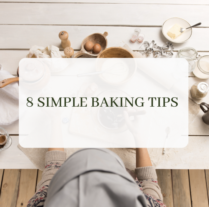 8 Simple Baking Tips