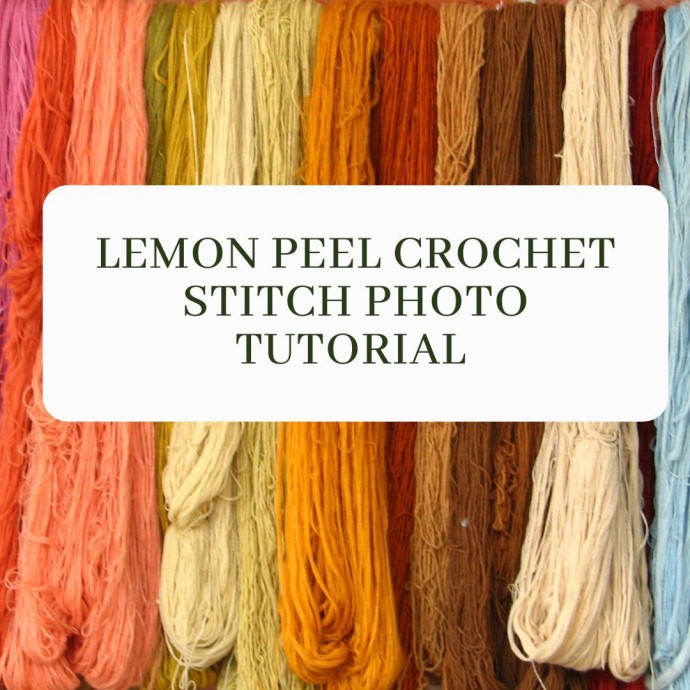 Lemon Peel Crochet Stitch Photo Tutorial