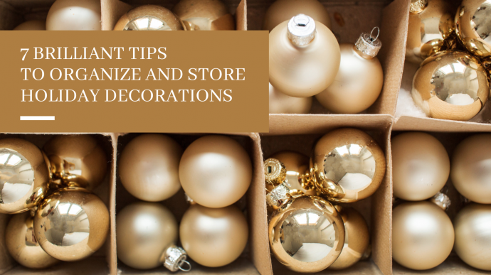 7 Brilliant Tips to Organize and Store Holiday Decorations