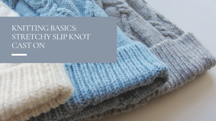 Knitting Basics: Slip Knot Cast On + Printable Guide
