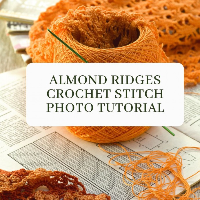Almond Ridges Crochet Stitch Photo Tutorial
